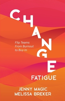 Paperback Change Fatigue Book