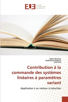 Paperback Contribution à la commande des systèmes linèaires à paramètres variant [French] Book