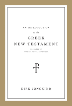 Paperback An Introduction to the Greek New Testament, Produced at Tyndale House, Cambridge Book