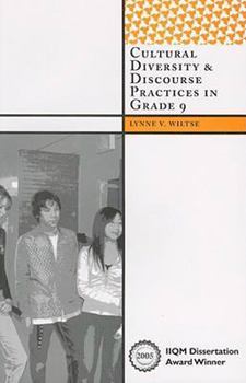 Paperback Cultural Diversity & Discourse Practices in Grade 9 Book