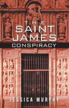 Paperback The Saint James Conspiracy Book