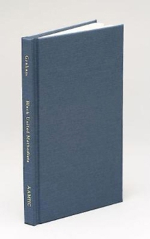 Hardcover Black United Methodists: Retrospect and Prospect Book