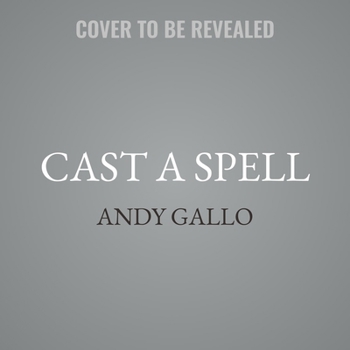 Cast a Spell - Book #4 of the Mages and Mates