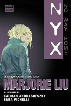 Nyx: No Way Home (Nyx (Graphic Novels)) - Book  of the X-Men: Miniseries
