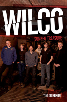 Hardcover Wilco: Sunken Treasure Book