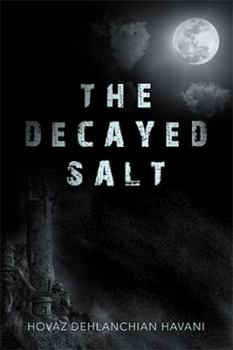 Hardcover The Decayed Salt Book