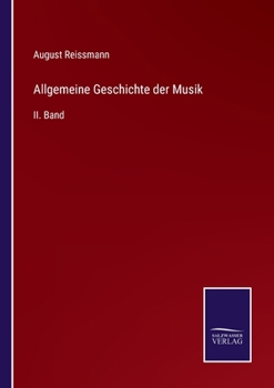 Paperback Allgemeine Geschichte der Musik: II. Band [German] Book