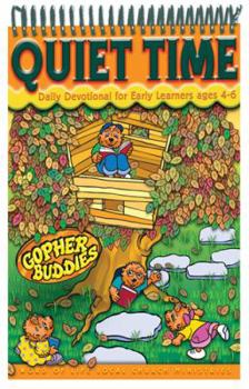 Spiral-bound Gopher Buddies Quiet Time: Daily Devotional for Early Learners Ages 4-6 Book