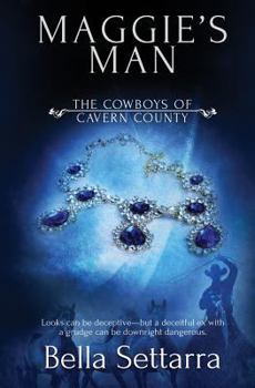 Maggie's Man - Book #2 of the Cowboys of Cavern County