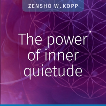 Paperback The power of inner quietude Book
