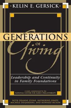 Paperback Generations of Giving: Leadership and Continuity in Family Foundations Book