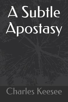 Paperback A Subtle Apostasy Book