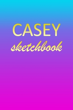 Casey: Sketchbook | Blank Imaginative Sketch Book Paper | Pink Blue Gold Custom Letter C Personalized Cover | Teach & Practice Drawing for Experienced ... Doodle Pad | Create, Imagine & Learn to Draw