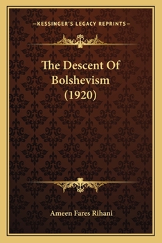 Paperback The Descent Of Bolshevism (1920) Book