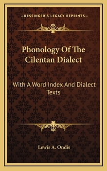 Hardcover Phonology Of The Cilentan Dialect: With A Word Index And Dialect Texts Book