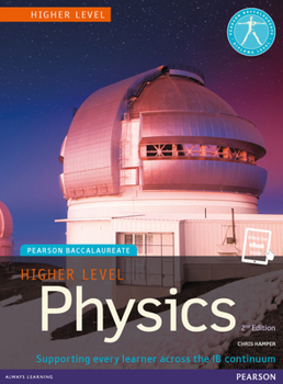 Paperback Pearson Baccalaureate Physics Higher Level 2nd Edition Print and eBook Bundle for the Ib Diploma [With eBook] Book