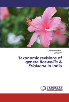 Paperback Taxonomic revisions of genera Boswellia & Eriolaena in India Book