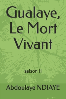 Paperback Gualaye, Le Mort Vivant [French] Book