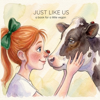 Paperback Just like us: a book for a little vegan Book