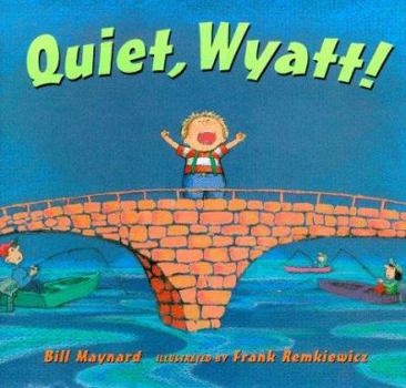 Hardcover Quiet, Wyatt! Book