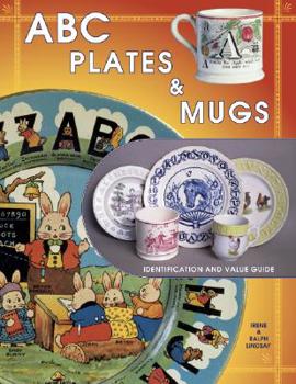 Hardcover ABC Plates & Mugs, Identification and Value Guide Book