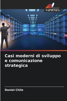 Paperback Casi moderni di sviluppo e comunicazione strategica [Italian] Book