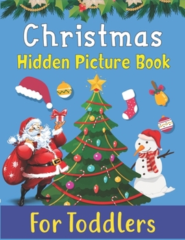 Paperback Christmas hidden picture book For Toddlers Book