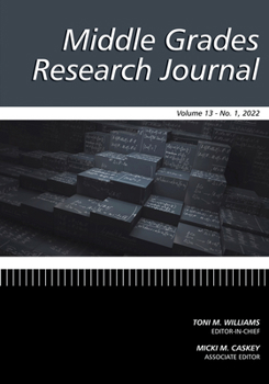Paperback Middle Grades Research Journal Vol 13 Issue 1 Book