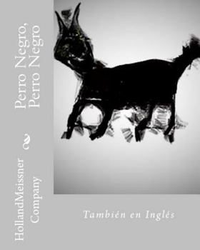 Paperback Perro Negro, Perro Negro [Spanish] Book