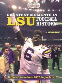 Paperback Greatest Moments in Lsu Football History Book
