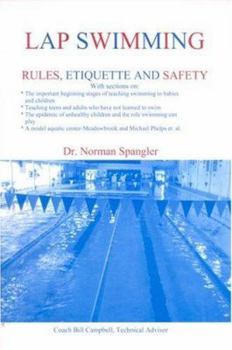 Paperback Lap Swimming: Rules, Etiquette And Safety Book