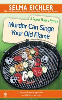 Mass Market Paperback Murder Can Singe Your Old Flame: 6 Book