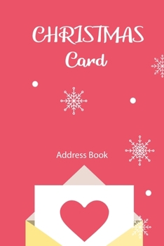 Paperback Christmas Card Address Book: An tracker and address book for the Christmas cards that you receive and send Book