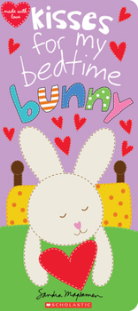 Board book Kisses for My Bedtime Bunny Book