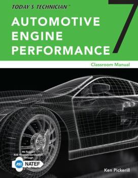 Paperback Today's Technician: Automotive Engine Performance, Classroom and Shop Manuals Book