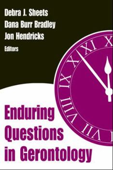 Hardcover Enduring Questions in Gerontology Book