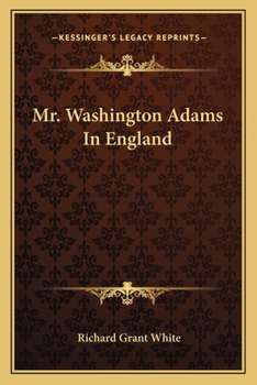 Paperback Mr. Washington Adams In England Book