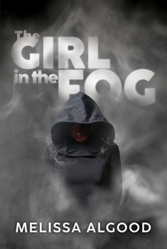 Paperback The Girl In The Fog: Book One Enhanced Being Series Book