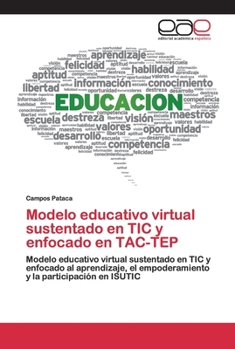 Paperback Modelo educativo virtual sustentado en TIC y enfocado en TAC-TEP [Spanish] Book
