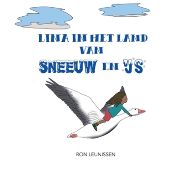 Paperback Lina in het land van sneeuw en ijs [Dutch] Book