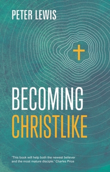 Paperback Becoming Christlike Book