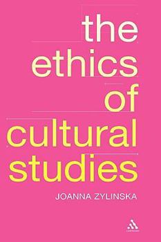 Hardcover Ethics of Cultural Studies Book