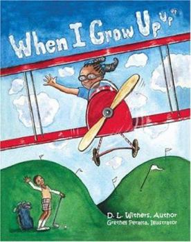 Paperback When I Grow Up Book