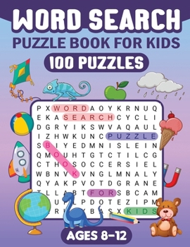 Paperback Word Search Puzzle Book for Kids: Word Searches For Kids Ages 8-12 Book