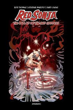 Hardcover Red Sonja: The Ballad of the Red Goddess Hc Book
