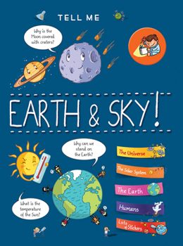 Hardcover Tell Me Earth and Sky Book