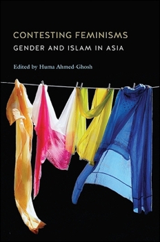 Hardcover Contesting Feminisms: Gender and Islam in Asia Book