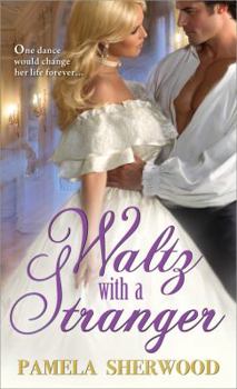 Waltz with a Stranger - Book #1 of the Heiress Series