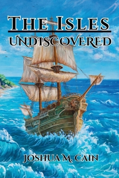 The Isles: Undiscovered