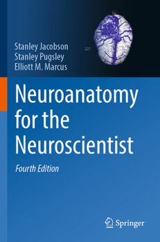 Paperback Neuroanatomy for the Neuroscientist Book
